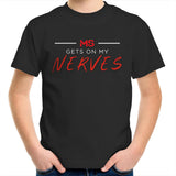 MS Gets On My Nerves T-Shirt - KIDS