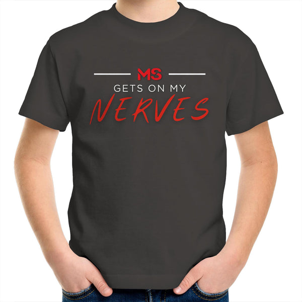 MS Gets On My Nerves T-Shirt - KIDS